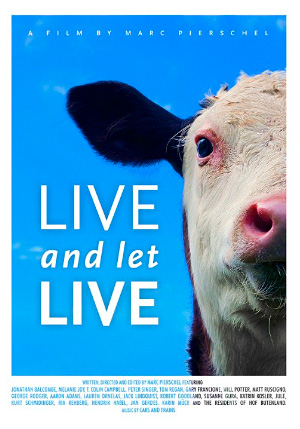 Живи и дай жить другим / Live and Let Live, 2013 Живи и дай жить другим / Live and Let Live, 2013